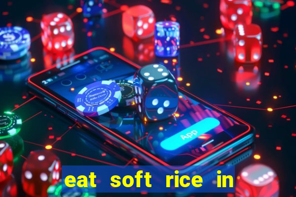 eat soft rice in another world pt br